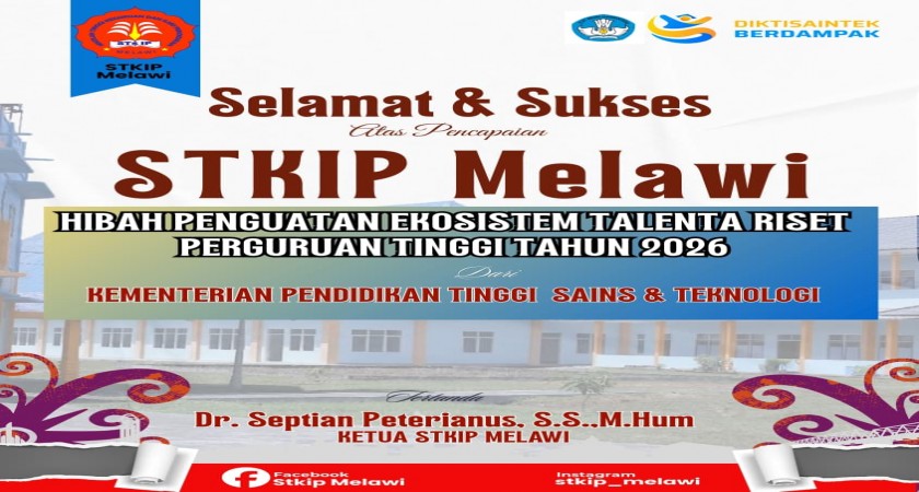 STKIP Melawi Lolos Hibah Penguatan Ekosistem Talenta Riset Perguruan Tinggi Tahun 2026